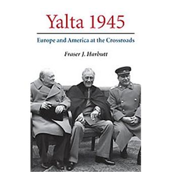 Yalta 1945 - 1
